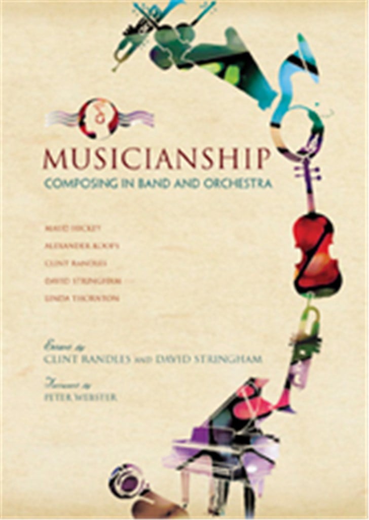 Musicianship: Composing in Band and Orchestra